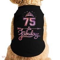 Women 75 Years Old And Fabulous Happy 75th Birthday Doggie Tank thumb 0