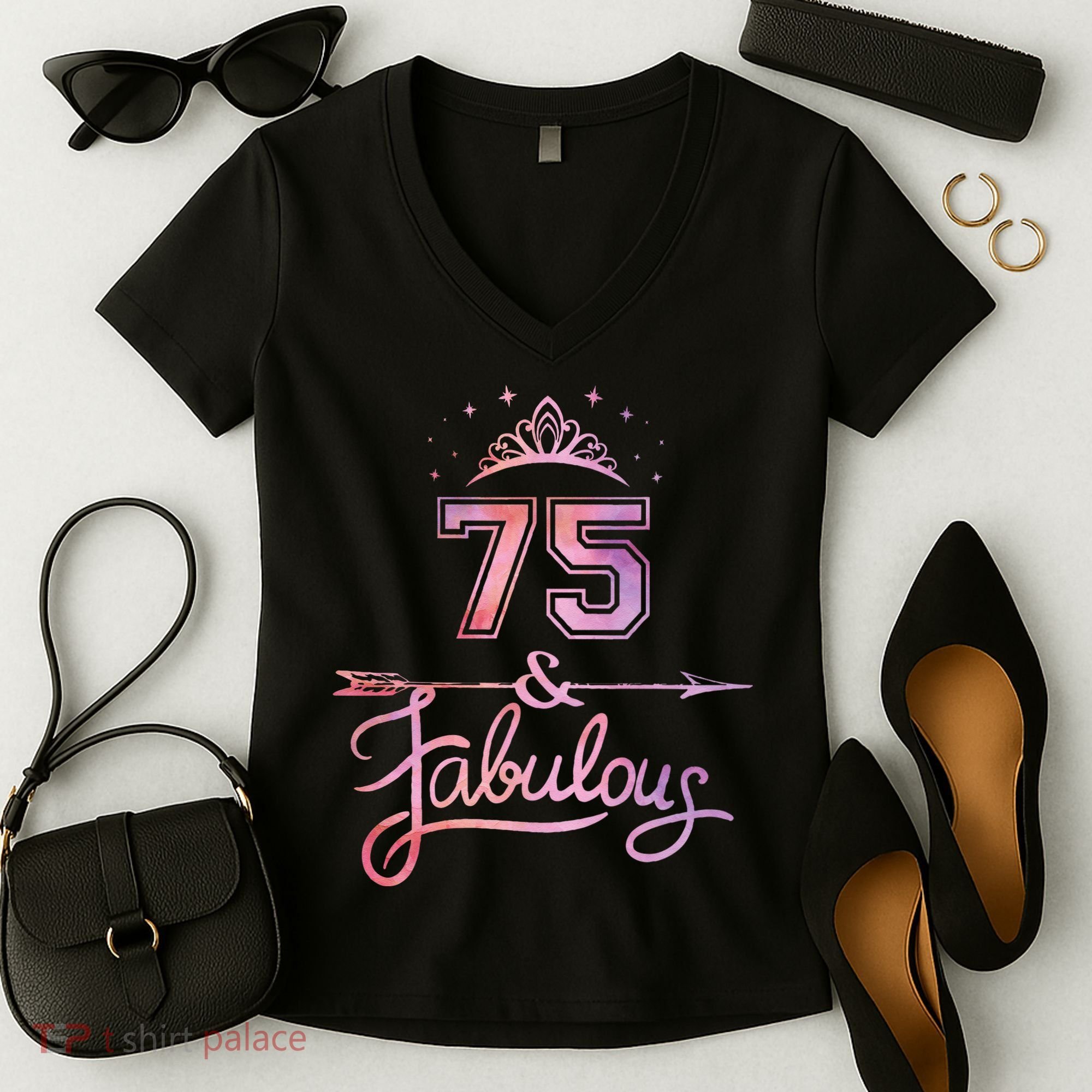 Women 75 Years Old And Fabulous Happy 75th Birthday Women's V-Neck T-Shirt