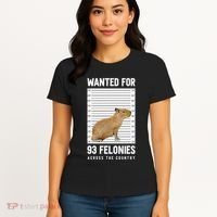 Wanted 93 Felonies Capybara Mugshots Rodent Owners Women's T-Shirt thumb 4