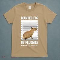 Wanted 93 Felonies Capybara Mugshots Rodent Owners T-Shirt thumb 5