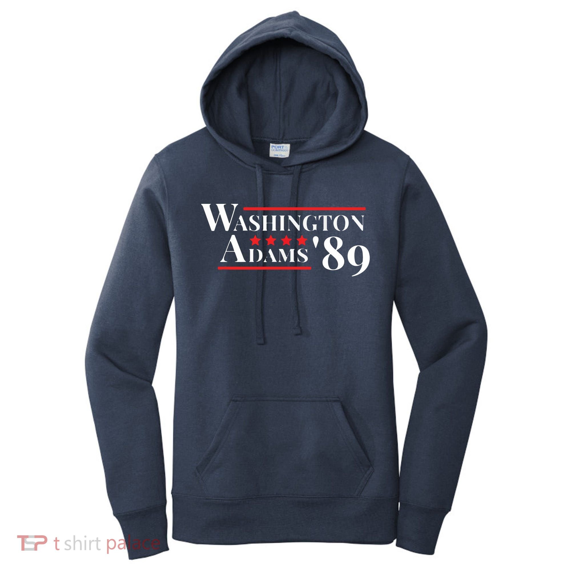 Washington Adams 1789 American Presidents Day US History Women's Hoodie