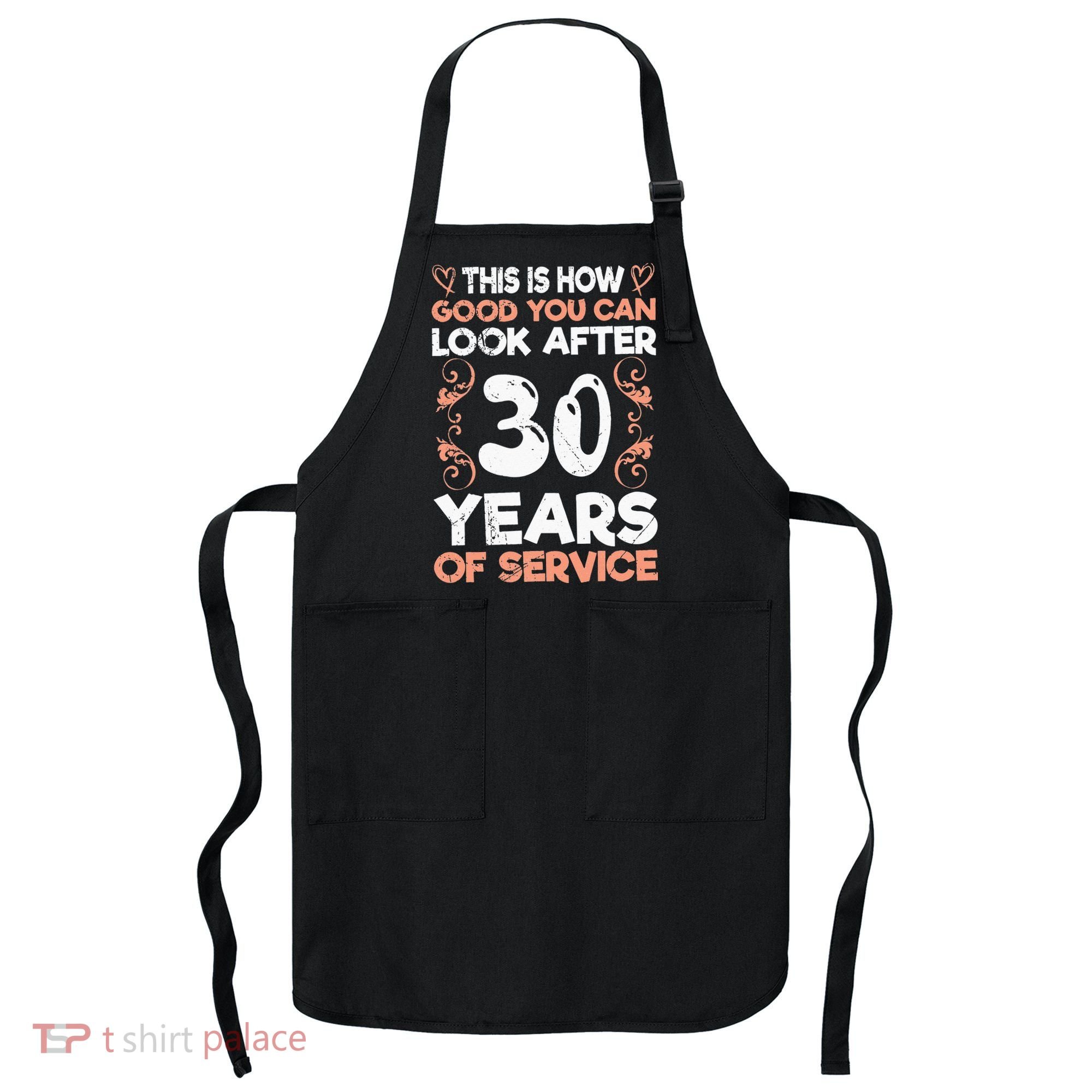 Work anniversary 30 years Company anniversary 30 Apron