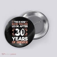 Work anniversary 30 years Company anniversary 30 Button thumb 0