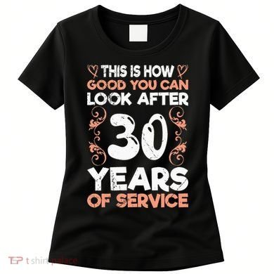 Work anniversary 30 years Company anniversary 30 Women's T-Shirt