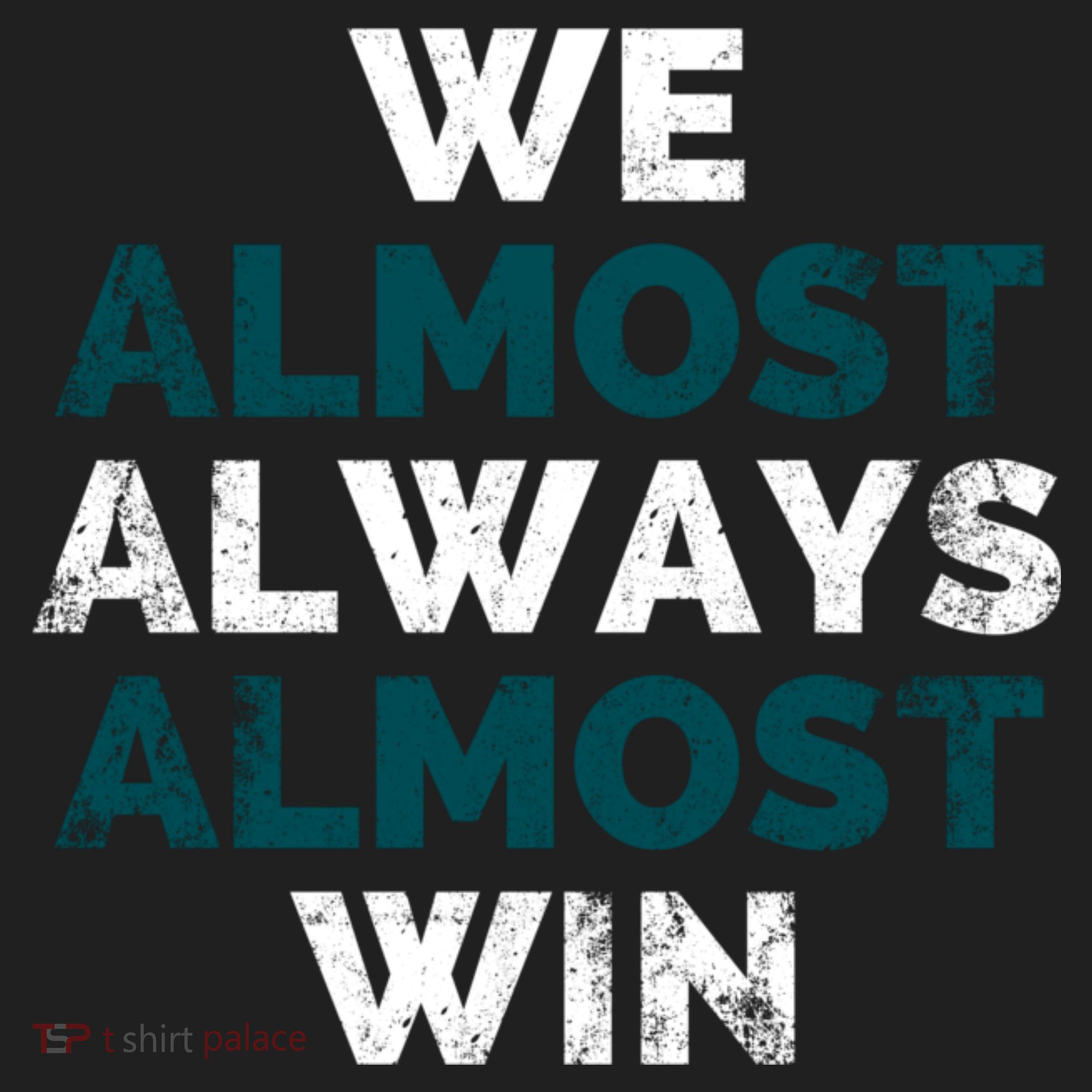 We Almost Always Almost Win Sunday Football Beanie