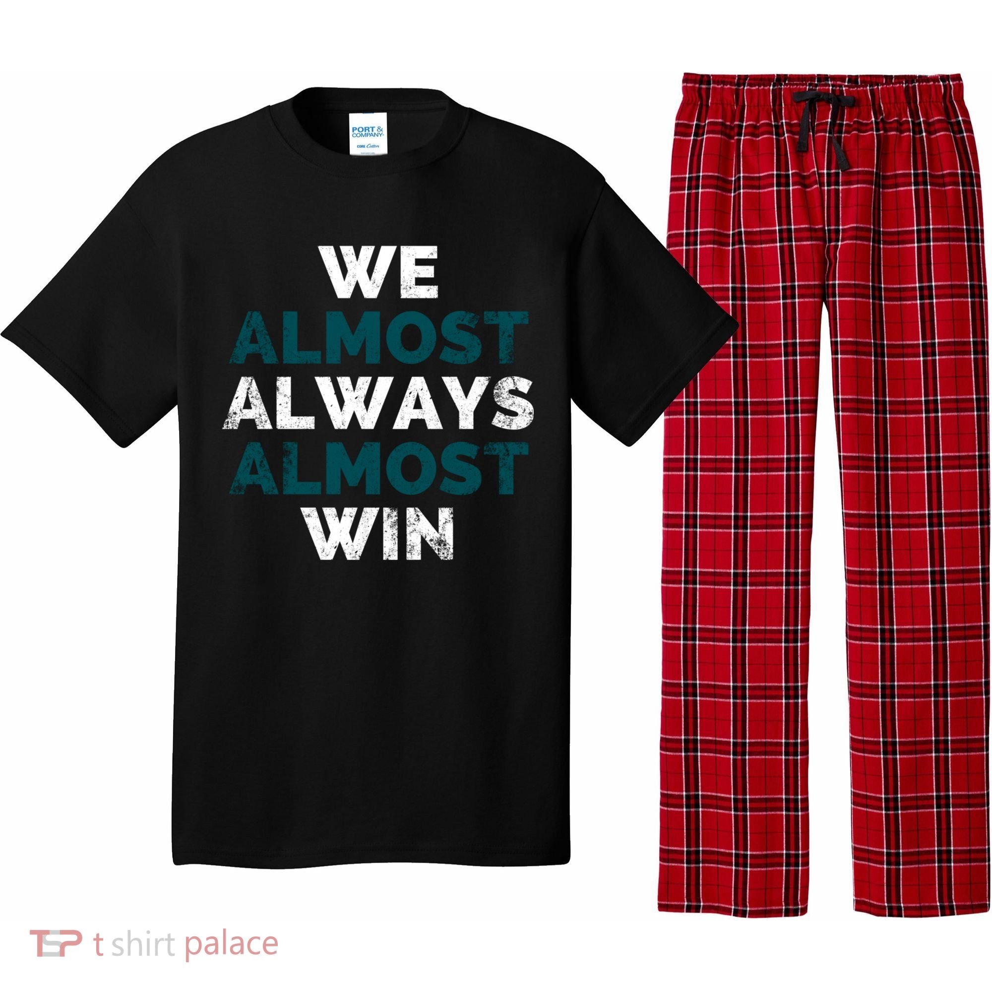 We Almost Always Almost Win Sunday Football Pajama Set
