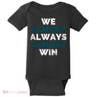 We Almost Always Almost Win Sunday Football Baby Bodysuit thumb 0