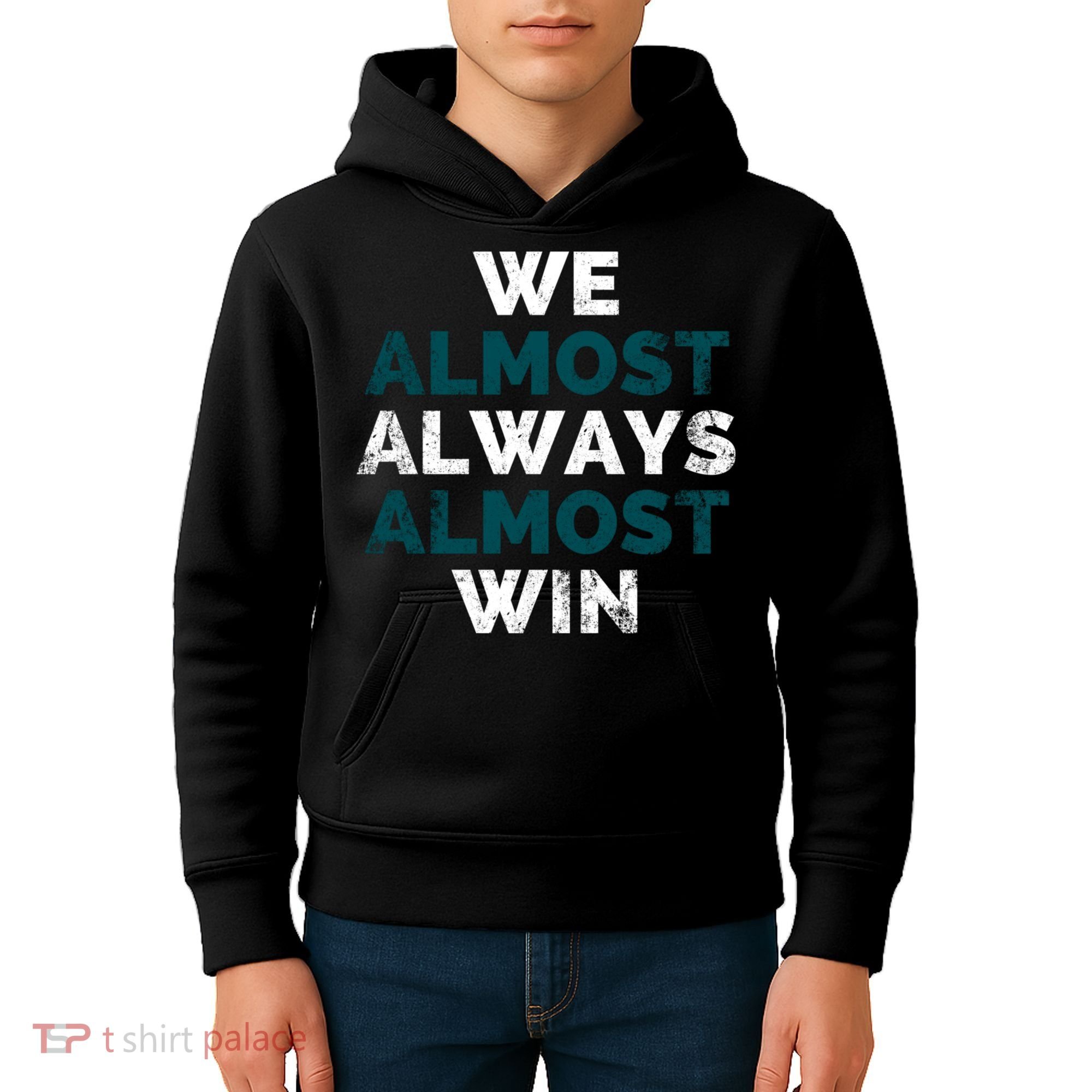 We Almost Always Almost Win Sunday Football Kids Hoodie