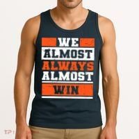 We Almost Always Almost Win Funny Football Fans Tank Top thumb 3