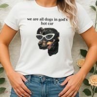 We Are All Dogs In God’S Hot Car Women's T-Shirt thumb 2