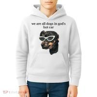 We Are All Dogs In God’S Hot Car Kids Hoodie thumb 4