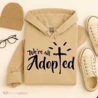 We're All Adopted Christian Cross Hoodie thumb 4