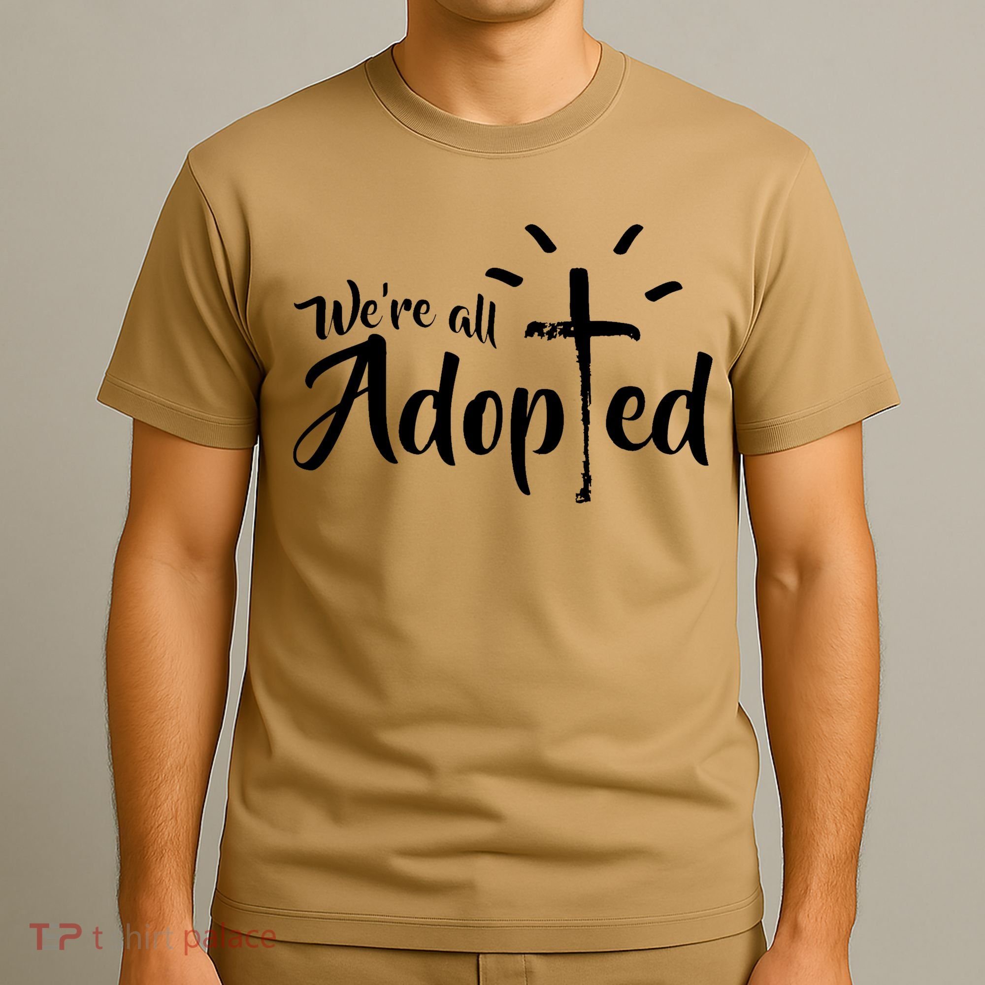 We're All Adopted Christian Cross T-Shirt