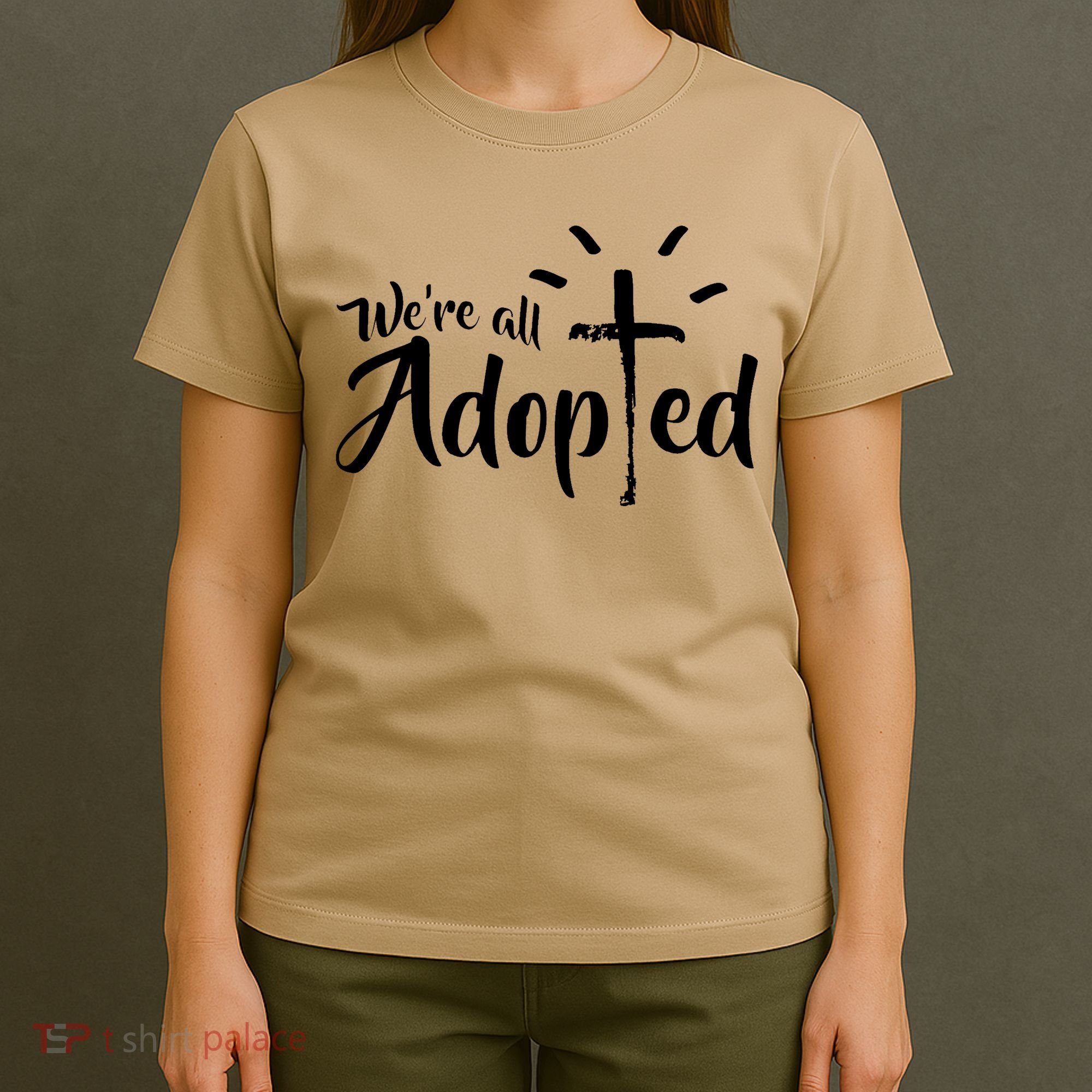 We're All Adopted Christian Cross T-Shirt