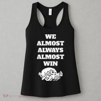 We Almost Always Almost Win Arkansas We Almost Always Almost Win Funny Women's Tank Top thumb 3
