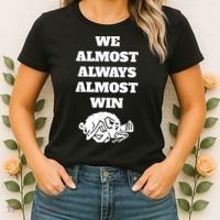 We Almost Always Almost Win Arkansas We Almost Always Almost Win Funny Women's T-Shirt thumb 2