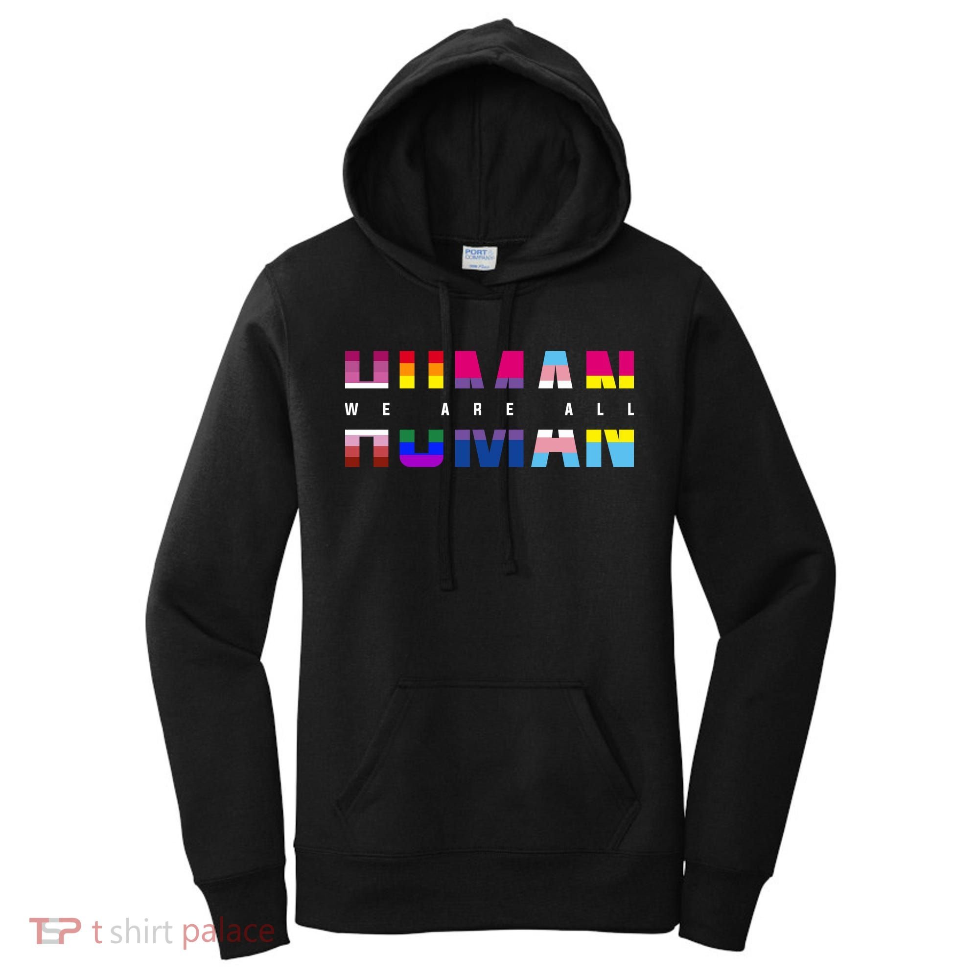 We Are All Human LGBT Pride Women's Hoodie
