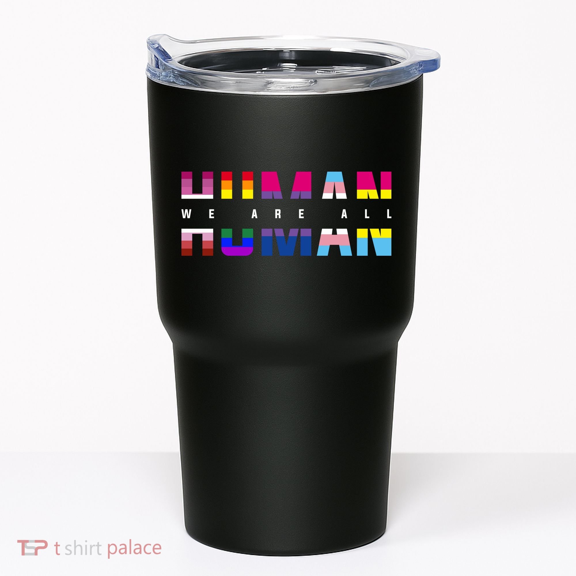 We Are All Human LGBT Pride Tumbler