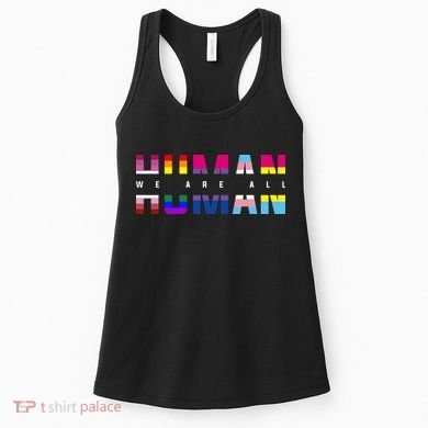 We Are All Human LGBT Pride Women's Tank Top