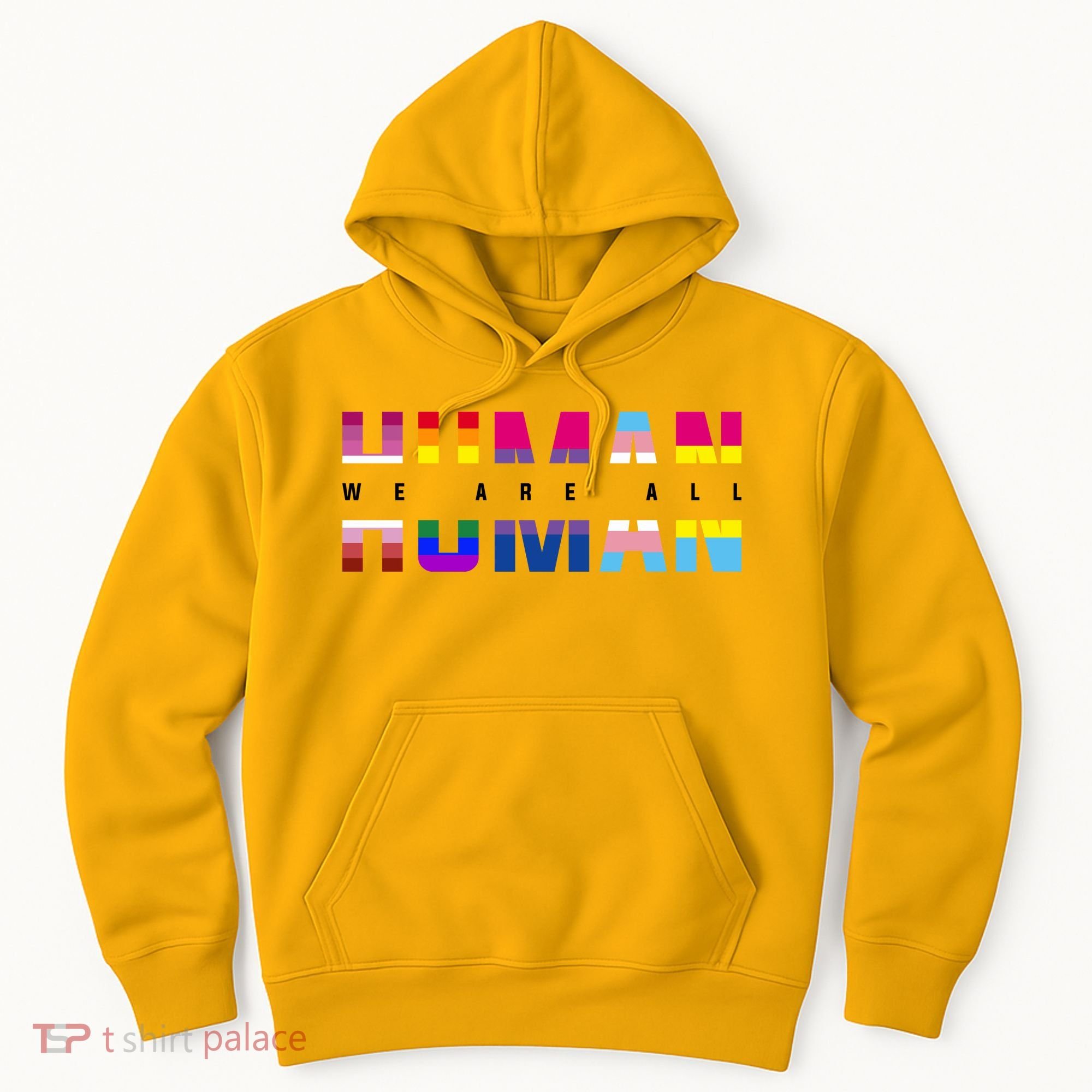 We Are All Human LGBT Pride Hoodie