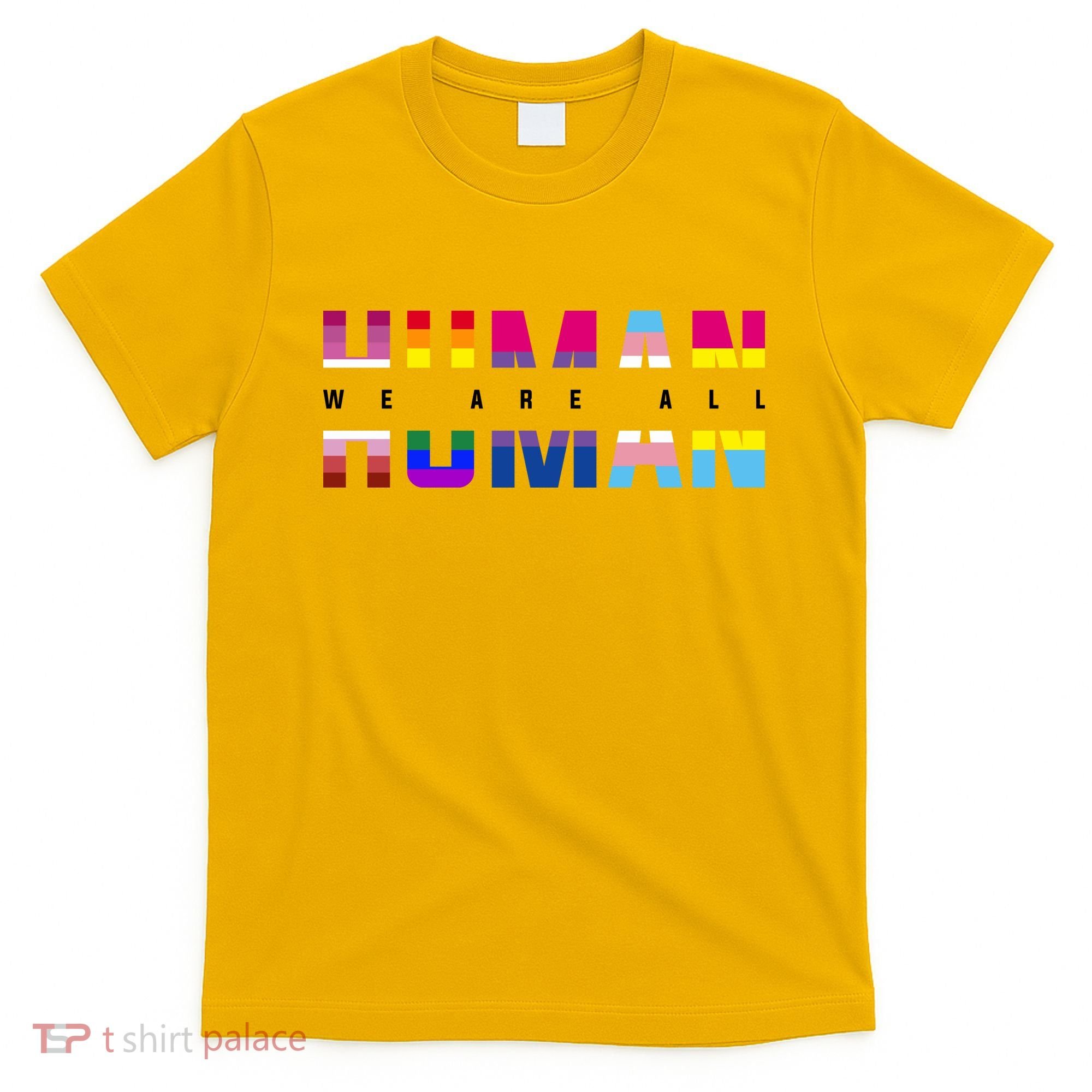 We Are All Human LGBT Pride T-Shirt