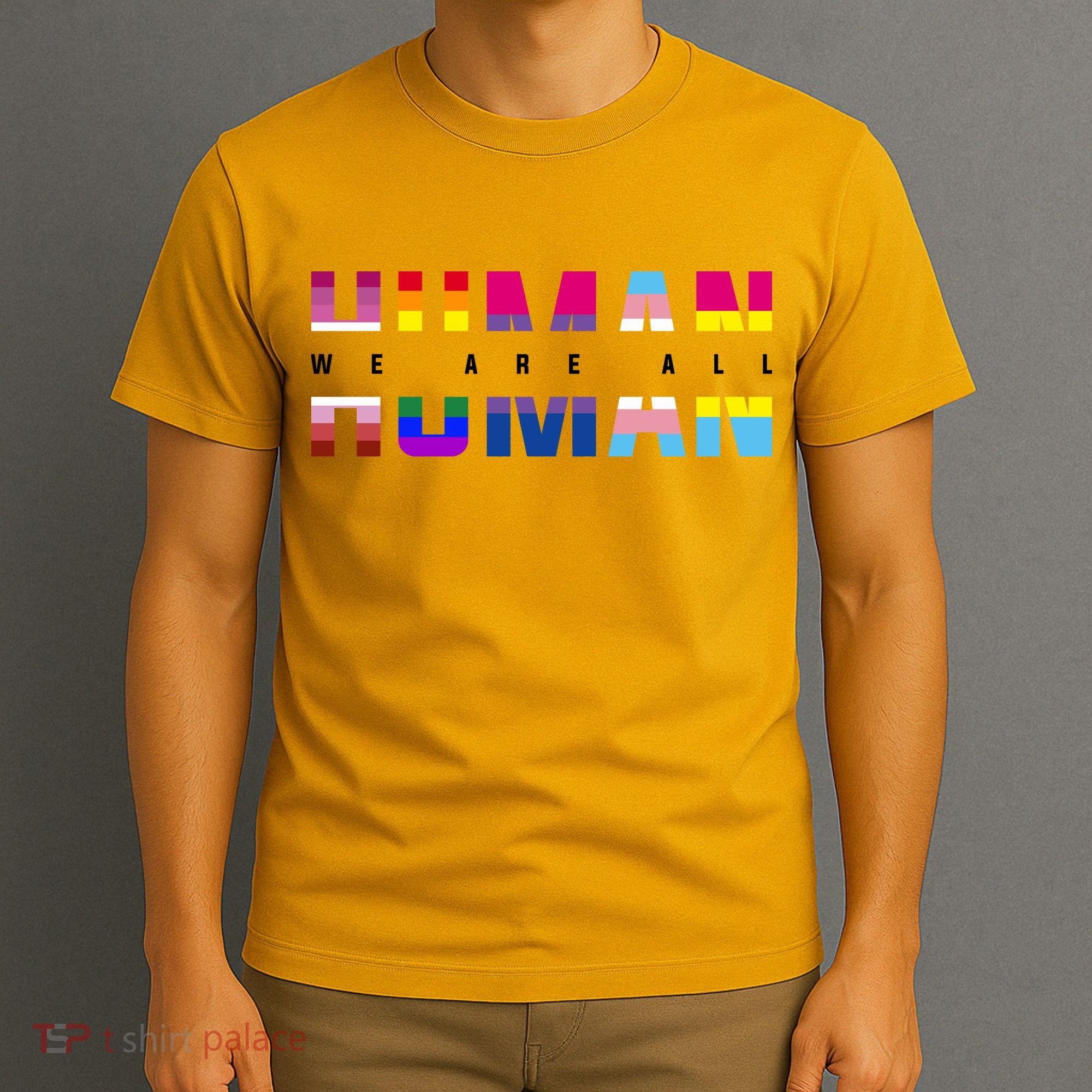 We Are All Human LGBT Pride T-Shirt