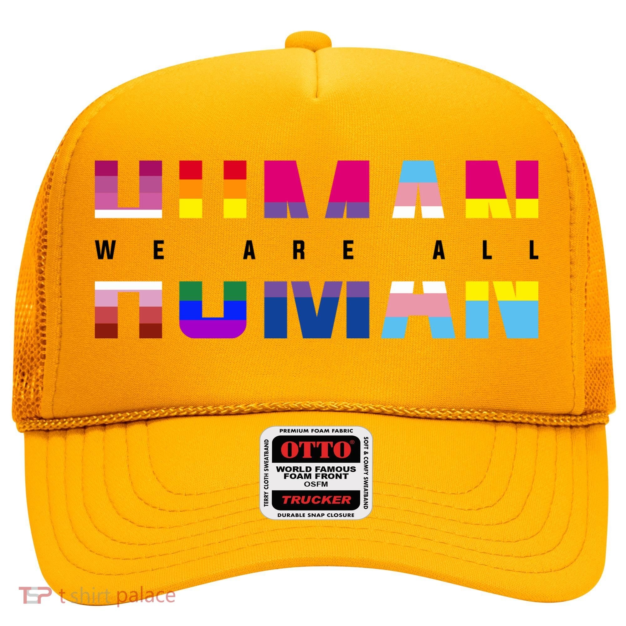 We Are All Human LGBT Pride Hat