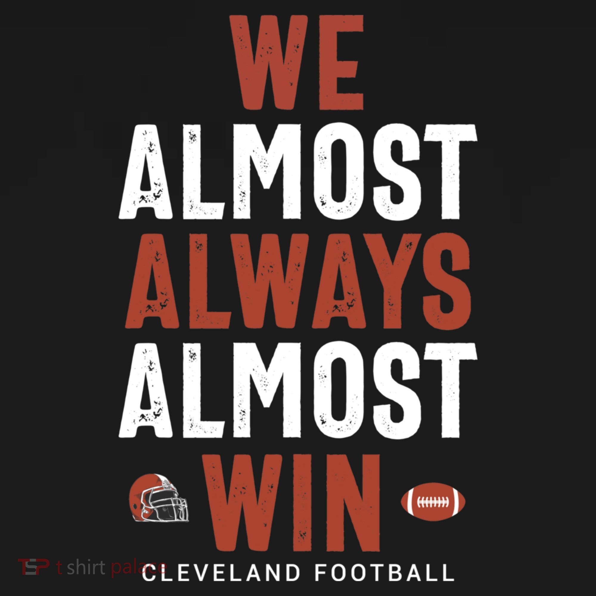 We Almost Always Almost Win Cleveland Football Funny Gift Visor