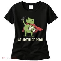 We Admin At Dawn Assistant Principal Frog Women's T-Shirt thumb 0