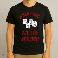 Where Are All The Jokers Funny Mahjong T-Shirt thumb 3