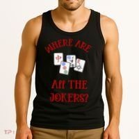 Where Are All The Jokers Funny Mahjong Tank Top thumb 3