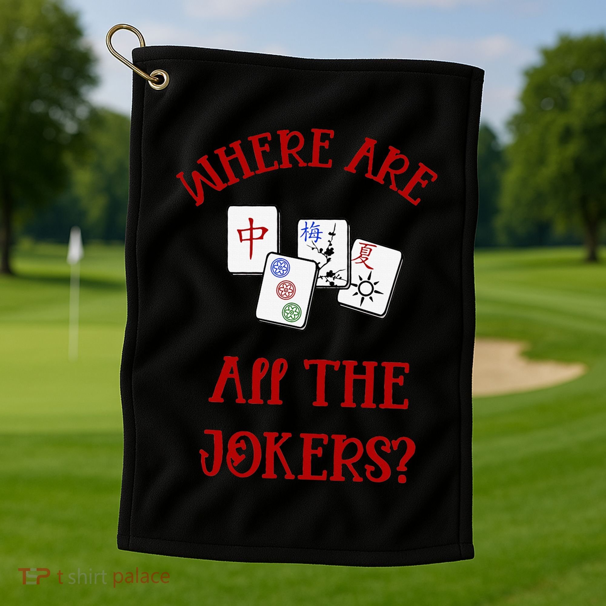 Where Are All The Jokers Funny Mahjong Golf Towel