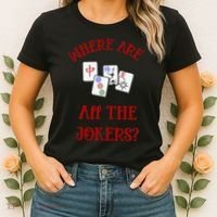 Where Are All The Jokers Funny Mahjong Women's T-Shirt thumb 2