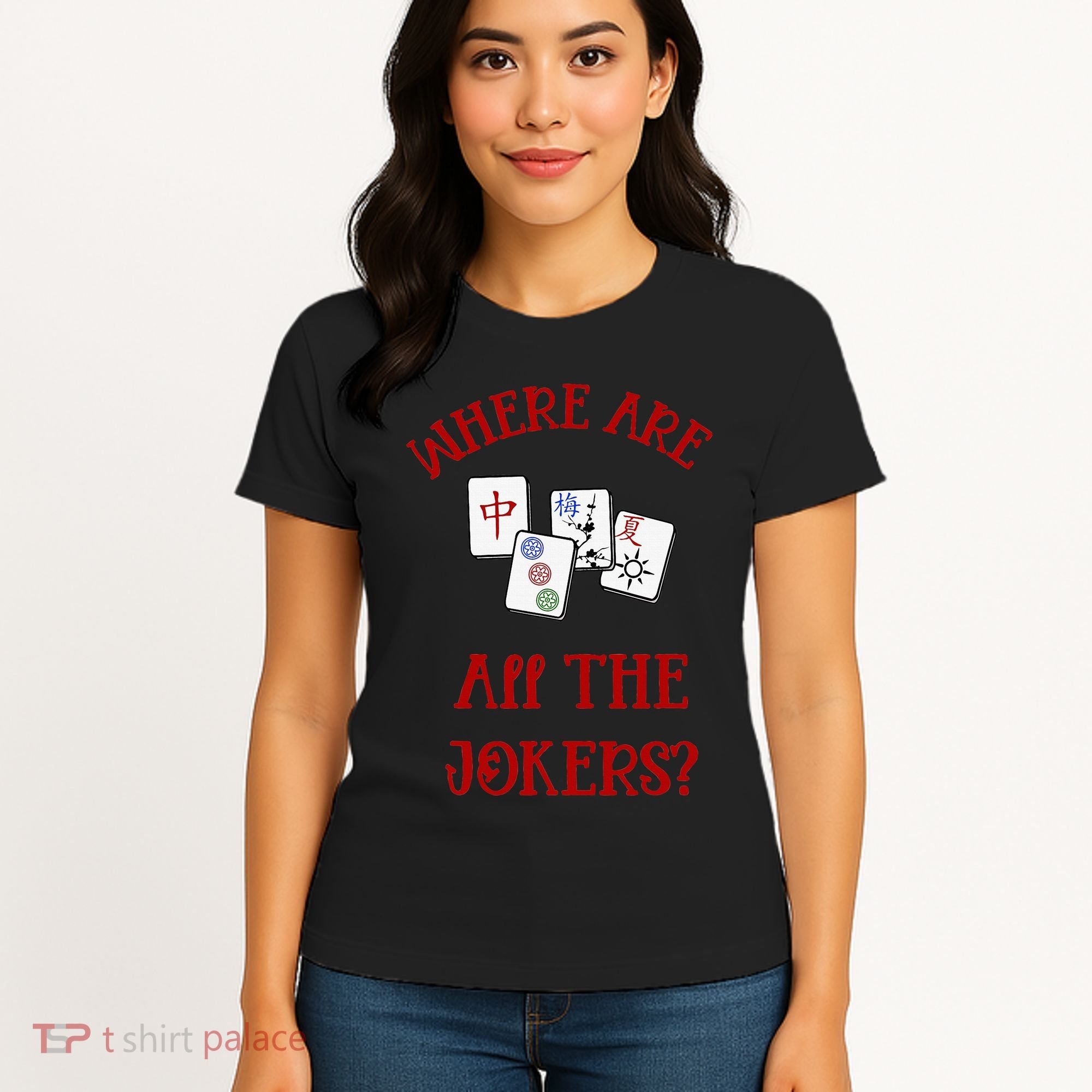 Where Are All The Jokers Funny Mahjong Women's T-Shirt