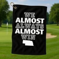 We Almost Always Almost Win Nebraska Map Funny Golf Towel thumb 1