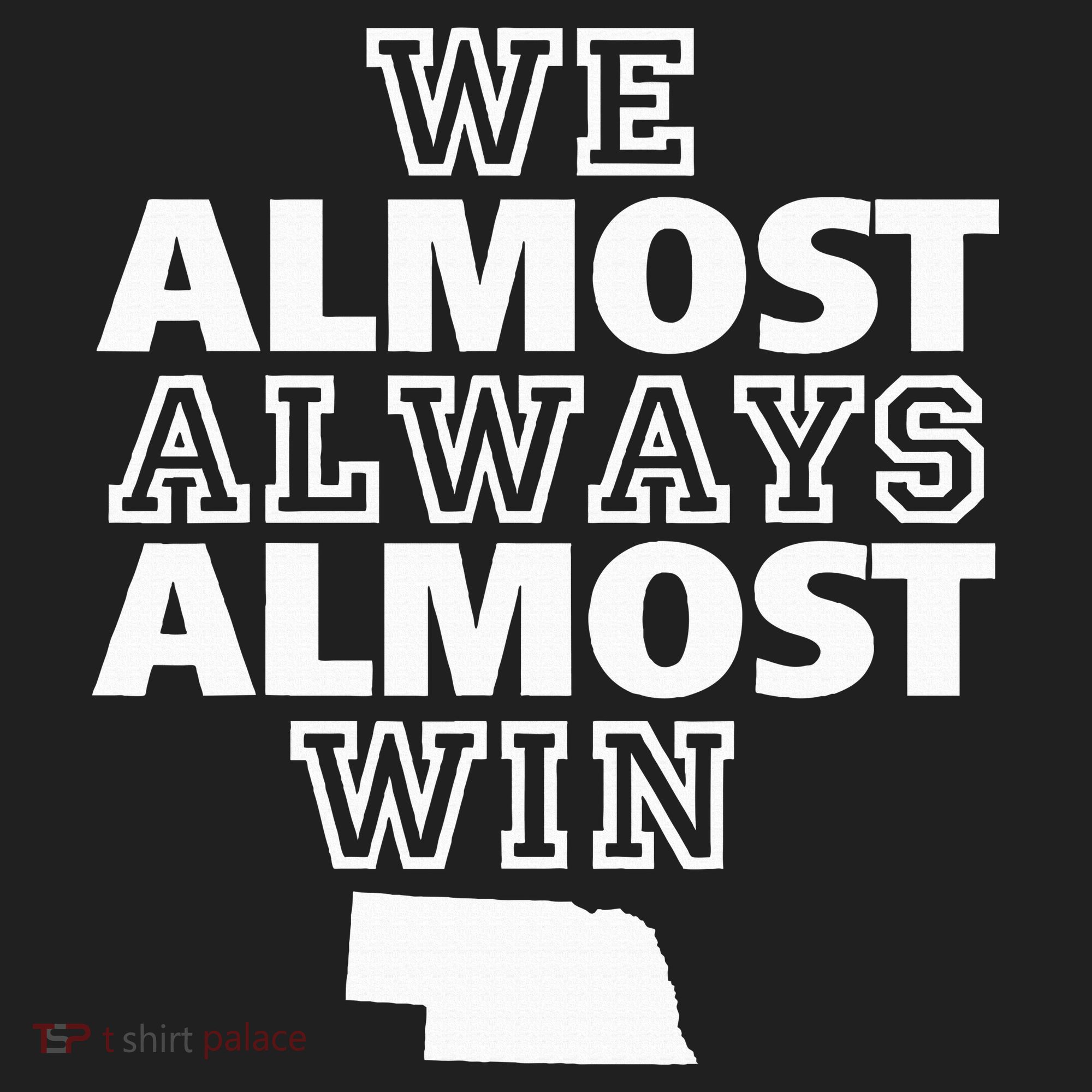 We Almost Always Almost Win Nebraska Map Funny Golf Towel