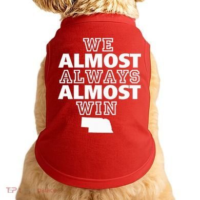 We Almost Always Almost Win Nebraska Map Funny Doggie Tank