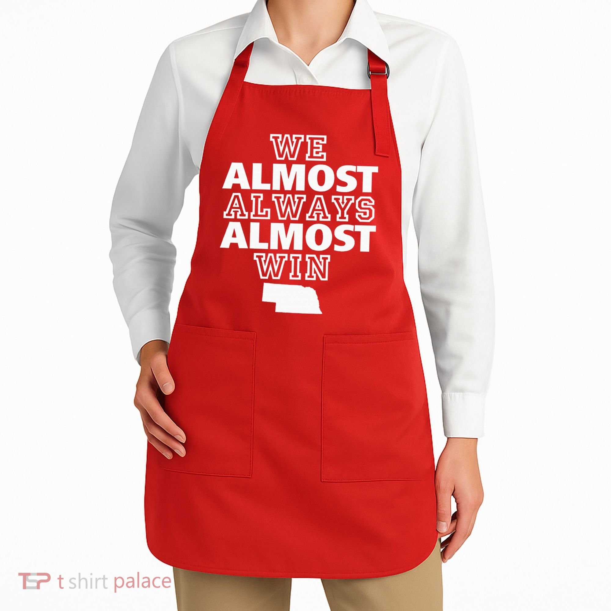 We Almost Always Almost Win Nebraska Map Funny Apron