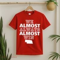 We Almost Always Almost Win Nebraska Map Funny T-Shirt thumb 2