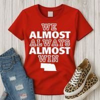 We Almost Always Almost Win Nebraska Map Funny Women's T-Shirt thumb 3