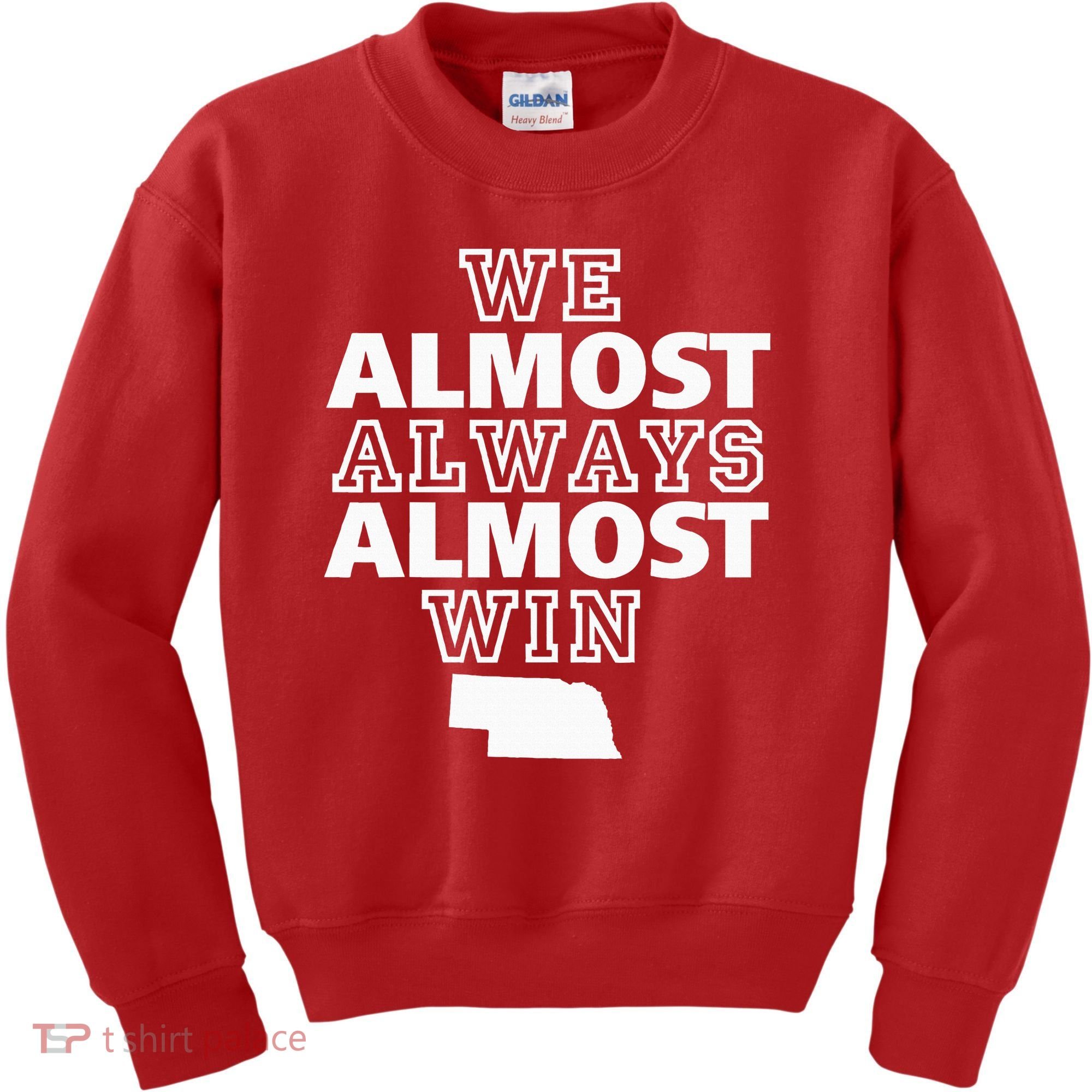 We Almost Always Almost Win Nebraska Map Funny Kids Sweatshirt