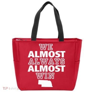 We Almost Always Almost Win Nebraska Map Funny Tote Bag