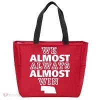 We Almost Always Almost Win Nebraska Map Funny Tote Bag thumb 0