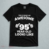 What An Awesome 95 Year Old Looks Like Birthday Bday T-Shirt thumb 5
