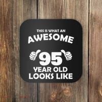 What An Awesome 95 Year Old Looks Like Birthday Bday Coaster thumb 0