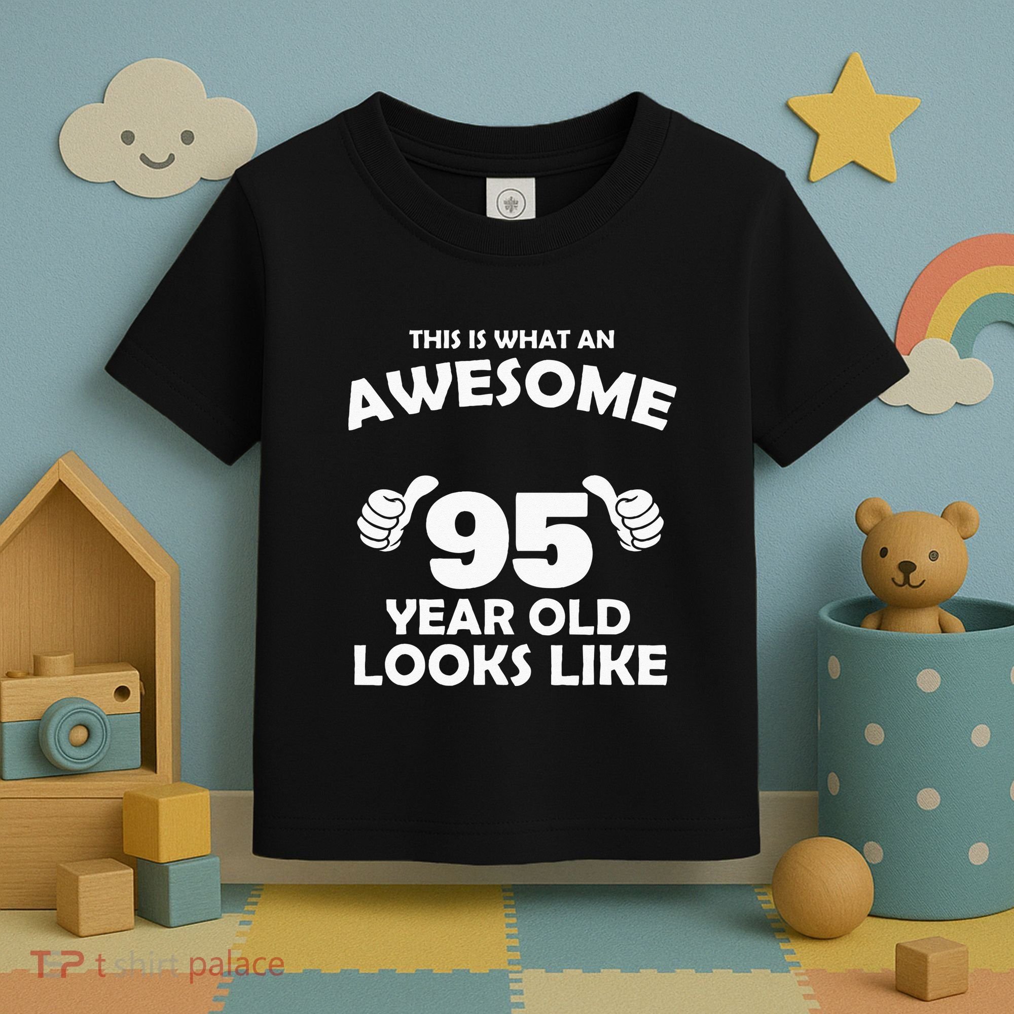 What An Awesome 95 Year Old Looks Like Birthday Bday Toddler T-Shirt