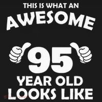 What An Awesome 95 Year Old Looks Like Birthday Bday Visor thumb 3