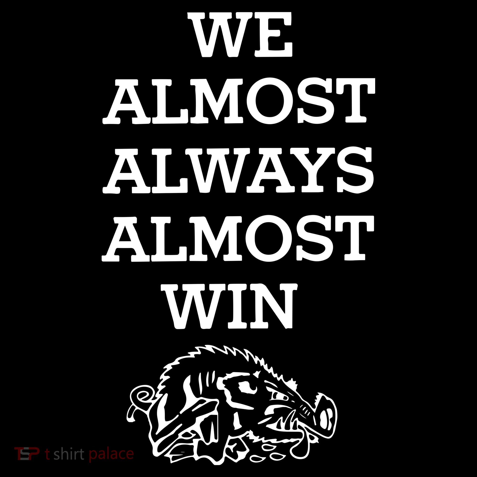 We Almost Always Almost Win Arkansas Tank Top