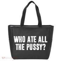 Who Ate All The Pussy Funny Tote Bag thumb 0