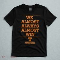 We Almost Always Almost Win Tennessee T-Shirt thumb 5